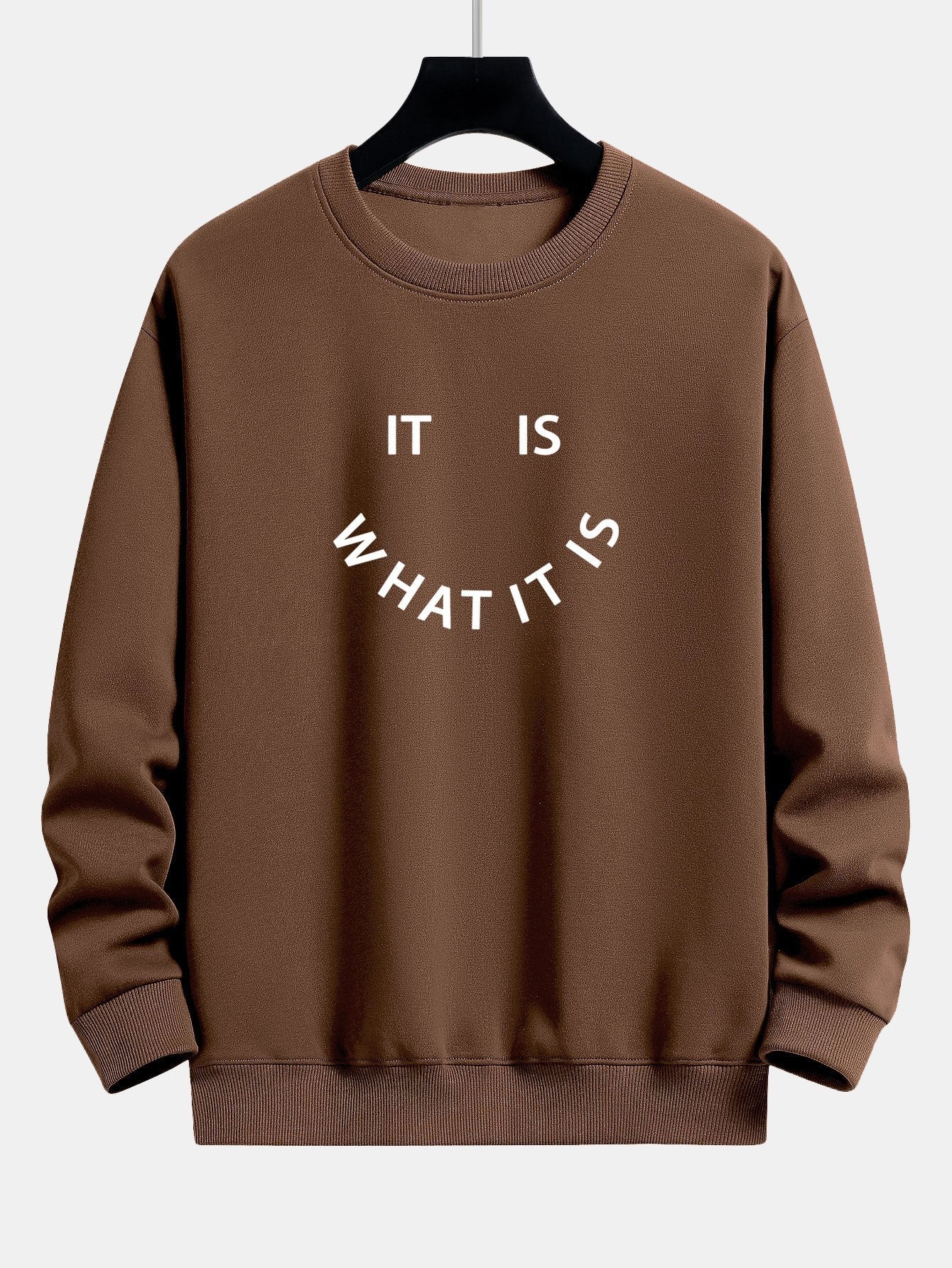 It Is What It Is Print Relax Fit Sweatshirt